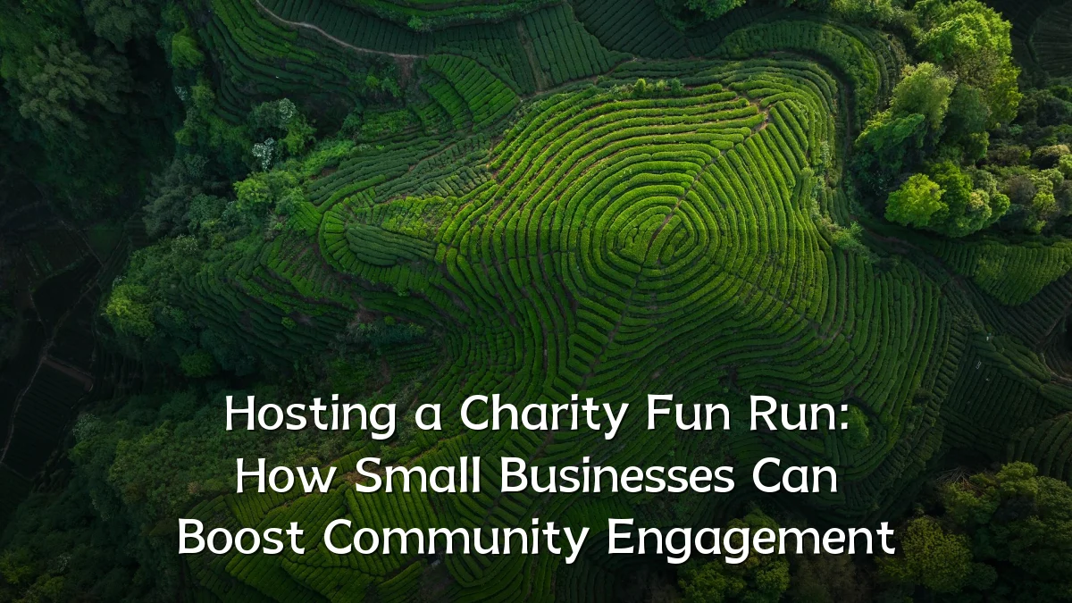 Hosting a Charity Fun Run: How Small Businesses Can Boost Community Engagement