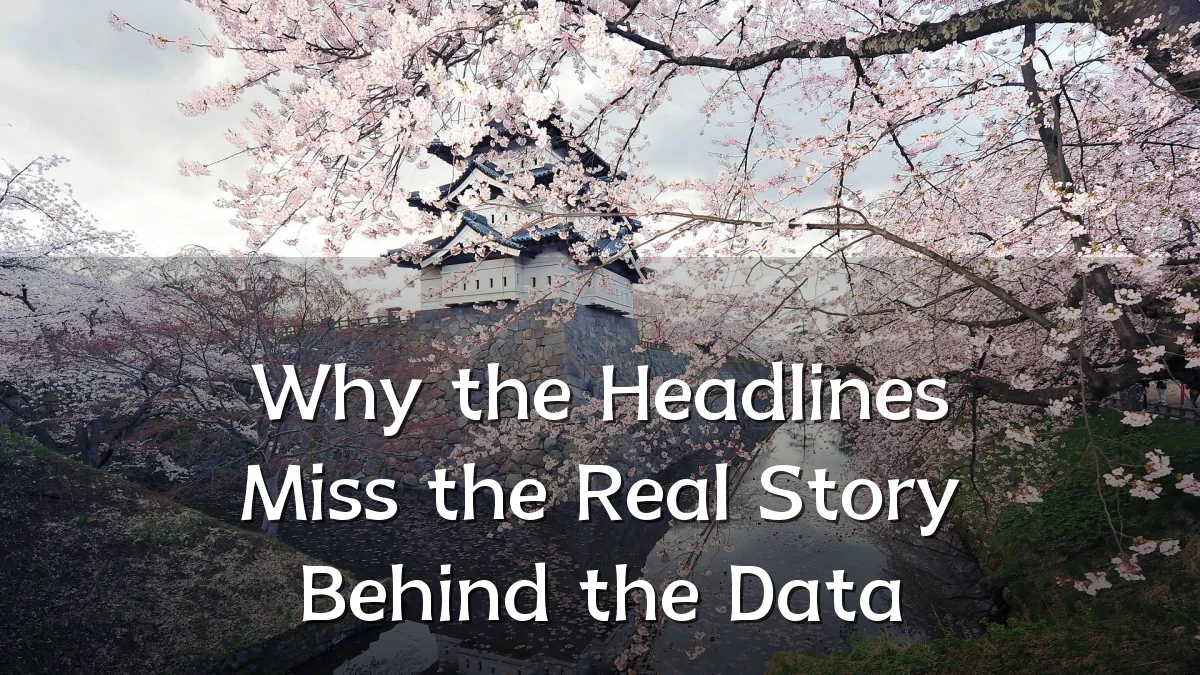 Why the Headlines Miss the Real Story Behind the Data